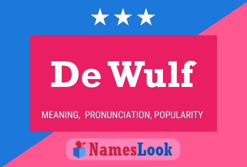 De Wulf Name Poster