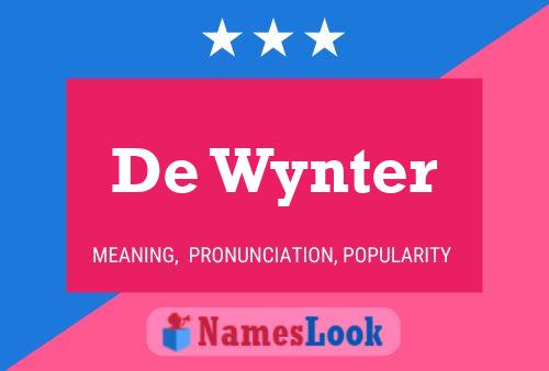 De Wynter Name Poster