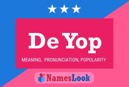 De Yop Name Poster