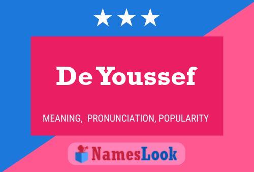 De Youssef Name Poster