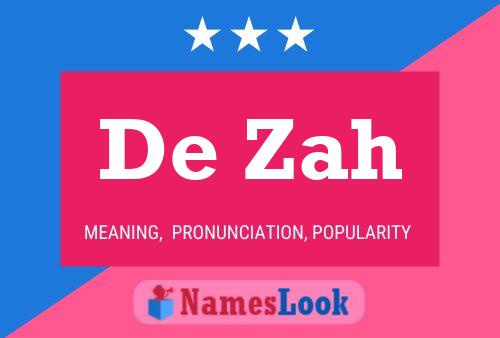 De Zah Name Poster