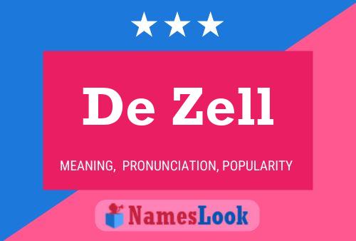 De Zell Name Poster