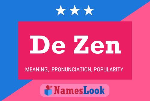 De Zen Name Poster