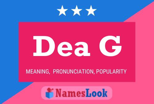 Dea G Name Poster