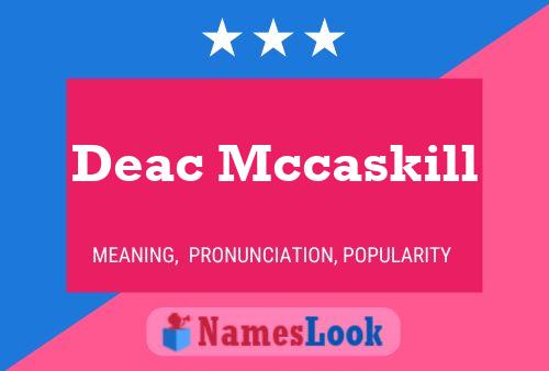 Deac Mccaskill Name Poster