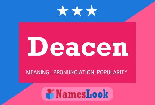 Deacen Name Poster