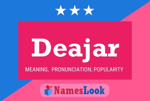 Deajar Name Poster