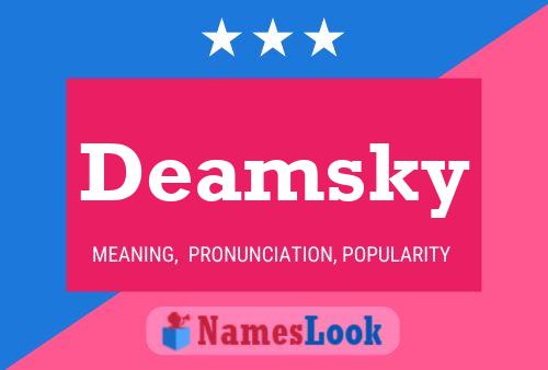 Deamsky Name Poster