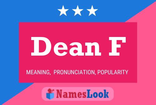 Dean F Name Poster