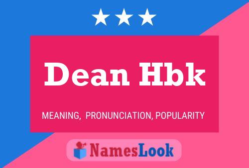 Dean Hbk Name Poster