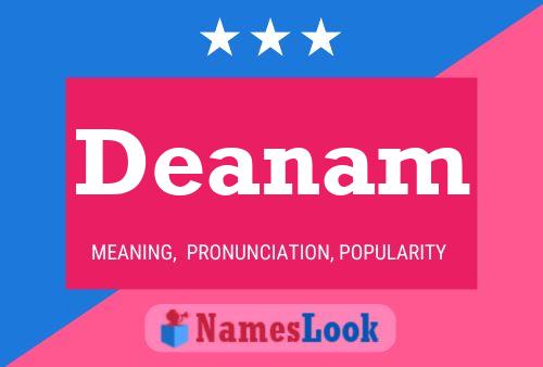 Deanam Name Poster