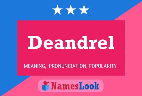 Deandrel Name Poster