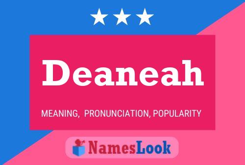 Deaneah Name Poster