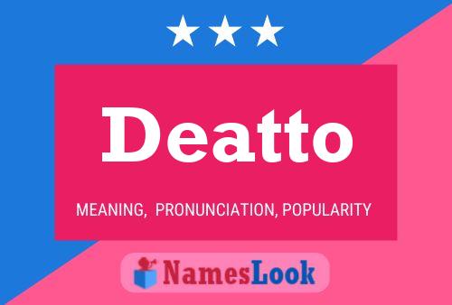 Deatto Name Poster