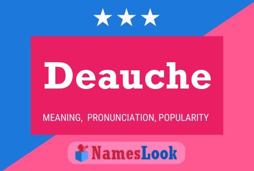 Deauche Name Poster