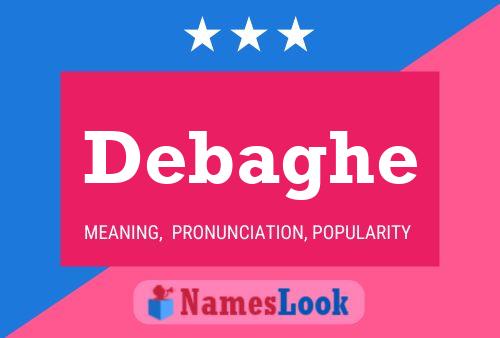 Debaghe Name Poster