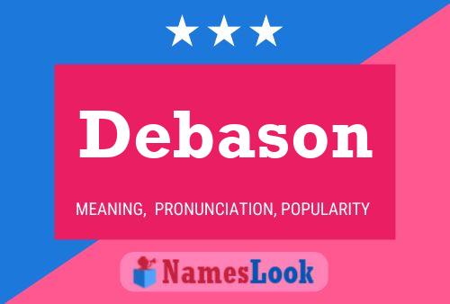 Debason Name Poster