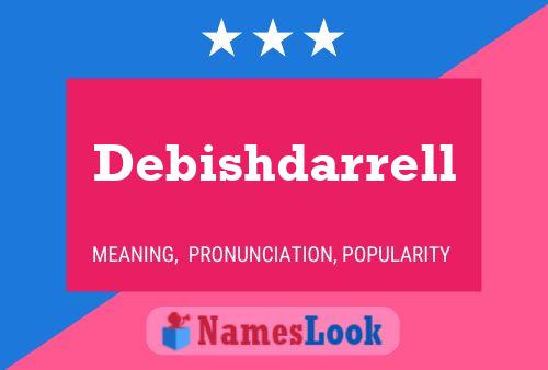 Debishdarrell Name Poster