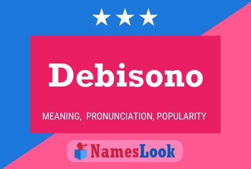 Debisono Name Poster