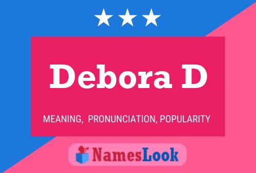 Debora D Name Poster