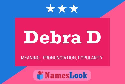 Debra D Name Poster