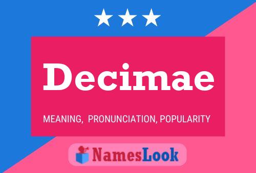 Decimae Name Poster