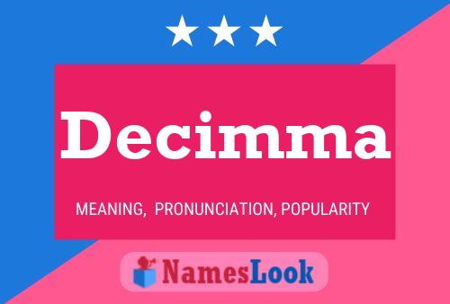 Decimma Name Poster