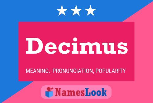 Decimus Name Poster