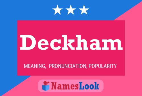 Deckham Name Poster