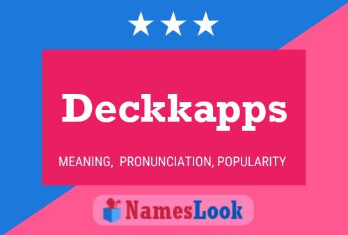 Deckkapps Name Poster