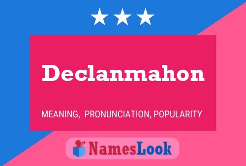 Declanmahon Name Poster