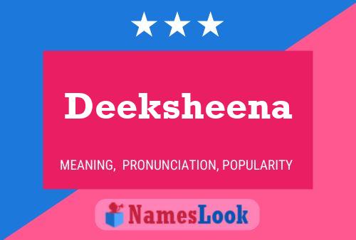 Deeksheena Name Poster