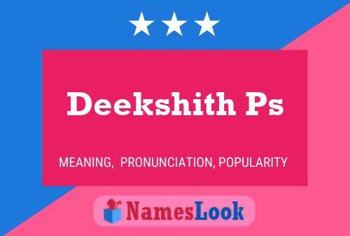 Deekshith Ps Name Poster