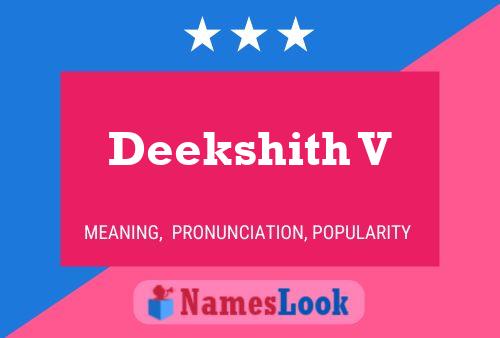 Deekshith V Name Poster