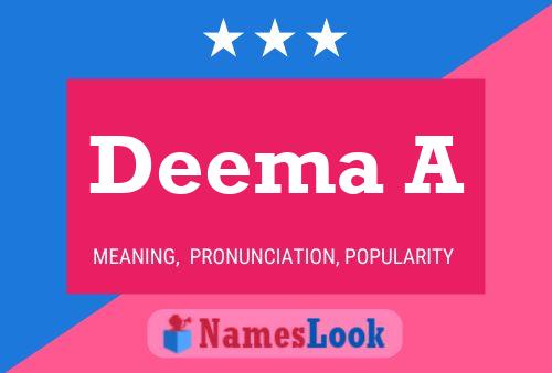 Deema A Name Poster