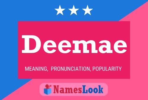 Deemae Name Poster