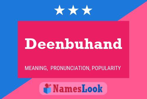 Deenbuhand Name Poster