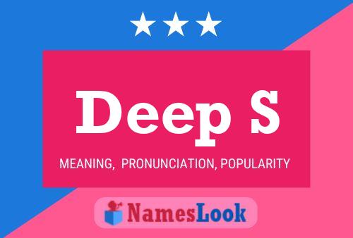 Deep S Name Poster