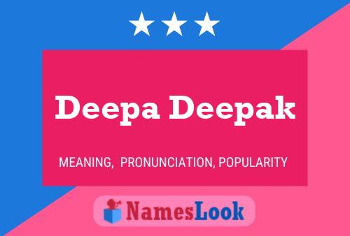 Deepa Deepak Name Poster