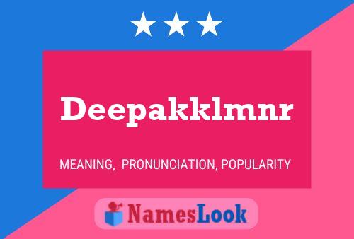 Deepakklmnr Name Poster