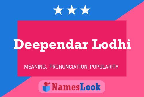 Deependar Lodhi Name Poster