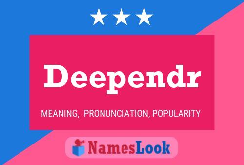 Deependr Name Poster