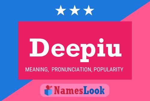 Deepiu Name Poster