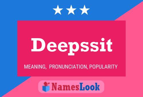 Deepssit Name Poster