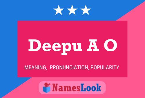 Deepu A O Name Poster