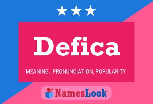 Defica Name Poster