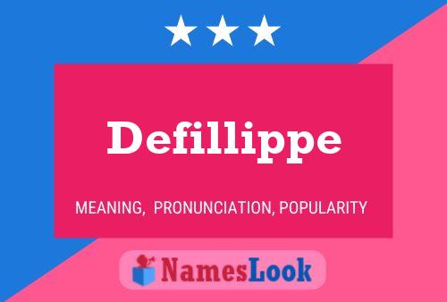 Defillippe Name Poster