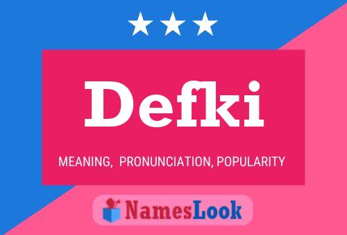 Defki Name Poster