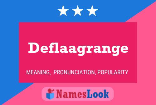 Deflaagrange Name Poster