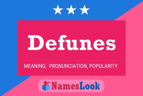 Defunes Name Poster